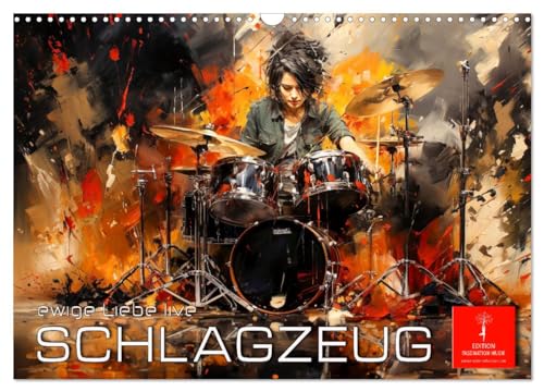 Schlagzeug ewige Liebe live (Wandkalender 2025 DIN A3 quer), CALVENDO Monatskalender von CALVENDO
