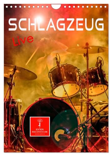 Schlagzeug live (Wandkalender 2025 DIN A4 hoch), CALVENDO Monatskalender: Schlagzeug, das Instrument, dass nicht nur den Musiker, sondern während ... Leistungssportler verlangt. (CALVENDO Kunst) von CALVENDO