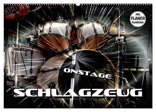 Schlagzeug onstage (Wandkalender 2025 DIN A2 quer), CALVENDO Monatskalender von CALVENDO