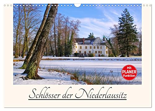 Schlösser der Niederlausitz (Wandkalender 2025 DIN A3 quer), CALVENDO Monatskalender von CALVENDO