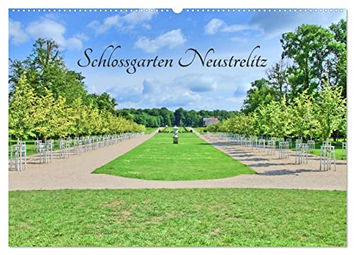 Schlossgarten Neustrelitz (Wandkalender 2025 DIN A2 quer), CALVENDO Monatskalender: Ein Barockgarten nach englischem Vorbild. (CALVENDO Orte)