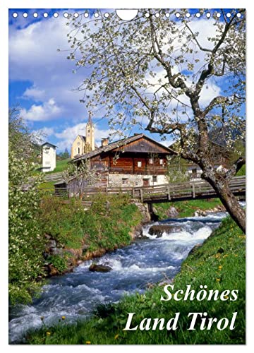 Schönes Land Tirol (Wandkalender 2025 DIN A4 hoch), CALVENDO Monatskalender von CALVENDO