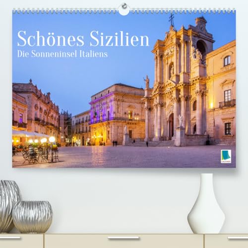 Schönes Sizilien: die Sonneninsel Italiens (hochwertiger Premium Wandkalender 2025 DIN A2 quer), Kunstdruck in Hochglanz von CALVENDO