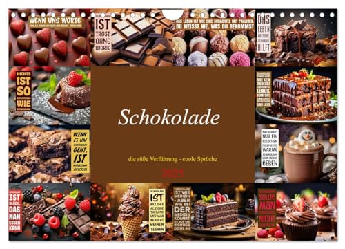 Schokolade - die süße Verführung - coole Sprüche (Wandkalender 2025 DIN A4 quer), CALVENDO Monatskalender von CALVENDO