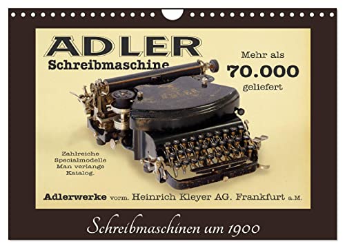 Schreibmaschinen um 1900 (Wandkalender 2025 DIN A4 quer), CALVENDO Monatskalender von CALVENDO