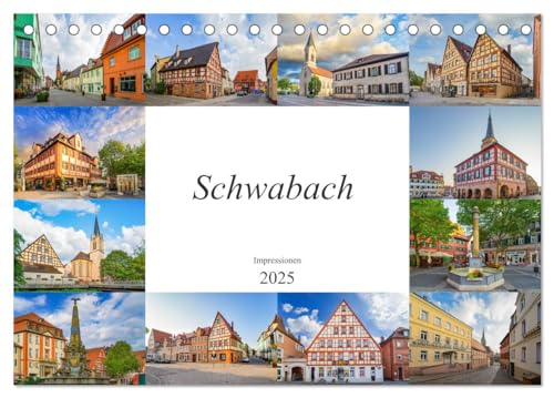 Schwabach Impressionen (Tischkalender 2025 DIN A5 quer), CALVENDO Monatskalender von CALVENDO