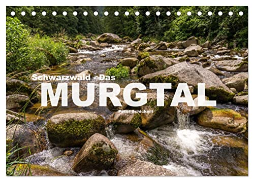 Schwarzwald - Das Murgtal (Tischkalender 2025 DIN A5 quer), CALVENDO Monatskalender von CALVENDO