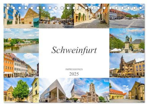 Schweinfurt Impressionen (Tischkalender 2025 DIN A5 quer), CALVENDO Monatskalender von CALVENDO