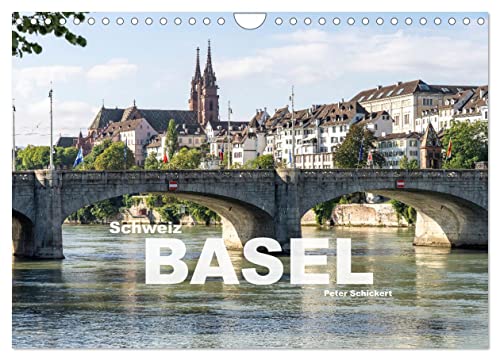 Schweiz - Basel (Wandkalender 2025 DIN A4 quer), CALVENDO Monatskalender von CALVENDO