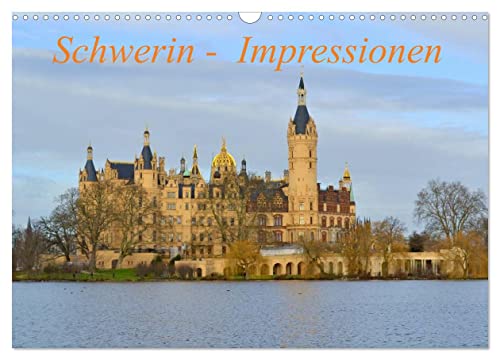 Schwerin - Impressionen (Wandkalender 2025 DIN A3 quer), CALVENDO Monatskalender von CALVENDO
