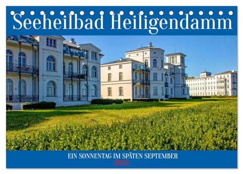 Seeheilbad Heiligendamm (Tischkalender 2025 DIN A5 quer), CALVENDO Monatskalender von CALVENDO
