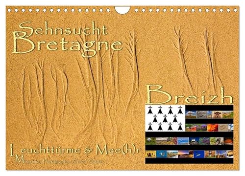 Sehnsucht Bretagne - Breizh (Wandkalender 2026 DIN A4 quer), CALVENDO Monatskalender: Die Bretonische Küstenregion im Département Finistère (CALVENDO Orte) von Calvendo