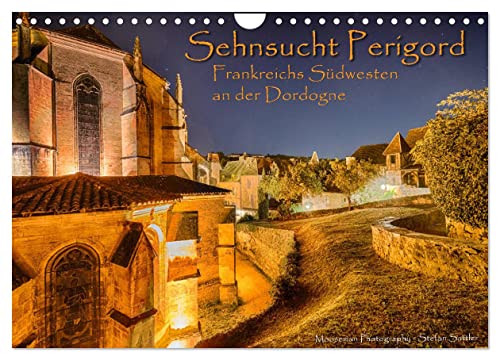 Sehnsucht Perigord - Frankreichs Südwesten an der Dordogne (Wandkalender 2025 DIN A4 quer), CALVENDO Monatskalender von CALVENDO
