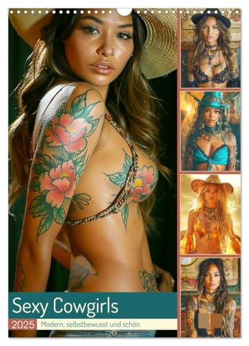 Sexy Cowgirls. Modern, selbstbewusst und schön (Wandkalender 2025 DIN A3 hoch), CALVENDO Monatskalender von CALVENDO