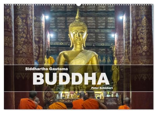 Siddhartha Gautama - Buddha (Wandkalender 2025 DIN A2 quer), CALVENDO Monatskalender von CALVENDO