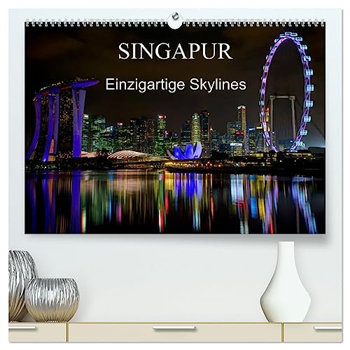 Singapur - Einzigartige Skylines (hochwertiger Premium Wandkalender 2025 DIN A2 quer), Kunstdruck in Hochglanz von CALVENDO