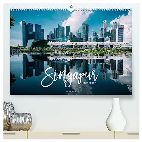 Singapur entdecken (hochwertiger Premium Wandkalender 2025 DIN A2 quer), Kunstdruck in Hochglanz von CALVENDO