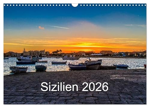 Sizilien 2026 (Wandkalender 2026 DIN A3 quer), CALVENDO Monatskalender: Landschaften im Süden Siziliens (CALVENDO Orte) von Calvendo