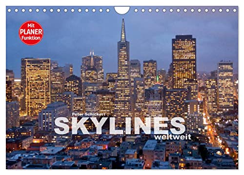 Skylines weltweit (Wandkalender 2026 DIN A4 quer), CALVENDO Monatskalender von CALVENDO