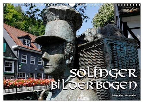 Solinger Bilderbogen 2026 (Wandkalender 2026 DIN A3 quer), CALVENDO Monatskalender: Fotografischer Spaziergang durch die bergische Metropole (CALVENDO Orte) von Calvendo