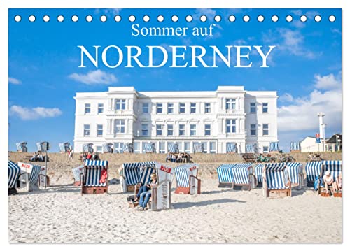 Sommer auf Norderney (Tischkalender 2025 DIN A5 quer), CALVENDO Monatskalender von CALVENDO