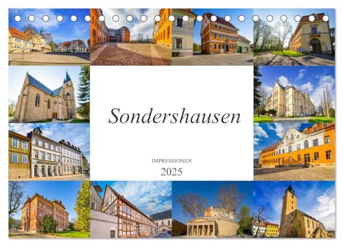 Sondershausen Impressionen (Tischkalender 2025 DIN A5 quer), CALVENDO Monatskalender von CALVENDO