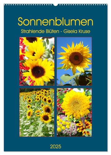 Sonnenblumen - Strahlende Blüten (Wandkalender 2025 DIN A2 hoch), CALVENDO Monatskalender von CALVENDO