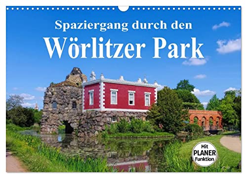 Spaziergang durch den Wörlitzer Park (Wandkalender 2025 DIN A3 quer), CALVENDO Monatskalender von CALVENDO
