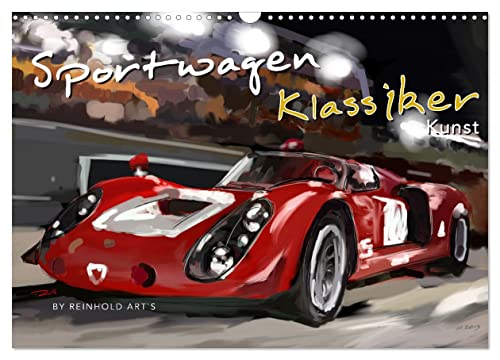 Sportwagen Klassiker Kunst (Wandkalender 2025 DIN A3 quer), CALVENDO Monatskalender von CALVENDO