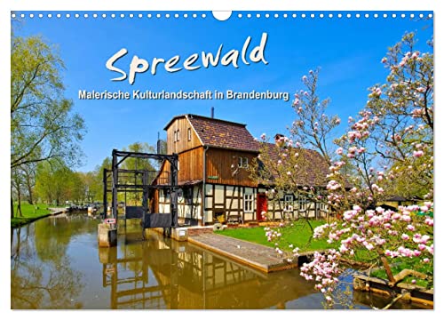 Spreewald - Malerische Kulturlandschaft in Brandenburg (Wandkalender 2025 DIN A3 quer), CALVENDO Monatskalender von CALVENDO