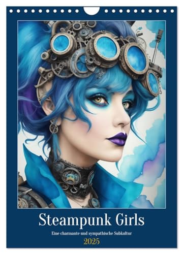 Steam-Punk-Girls - Eine charmante und sympathische Subkultur (Wandkalender 2025 DIN A4 hoch), CALVENDO Monatskalender von CALVENDO
