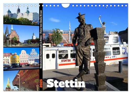 Stettin - Bedeutende Hafenstadt in Polen (Wandkalender 2025 DIN A4 quer), CALVENDO Monatskalender von CALVENDO