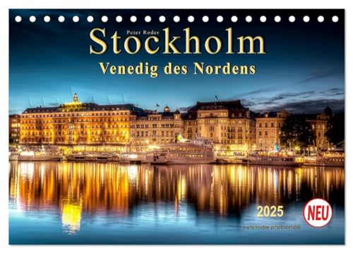 Stockholm - Venedig des Nordens (Tischkalender 2025 DIN A5 quer), CALVENDO Monatskalender von CALVENDO