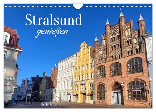 Stralsund genießen (Wandkalender 2026 DIN A4 quer), CALVENDO Monatskalender: Hansestadt mit sehenswerter Altstadt, beeindruckender Backsteingotik und maritimem Flair am Strelasund (CALVENDO Orte) von Calvendo
