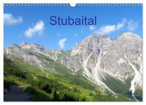 Stubaital (Wandkalender 2025 DIN A3 quer), CALVENDO Monatskalender von CALVENDO