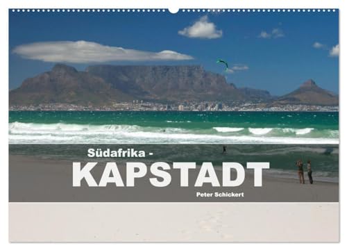 Südafrika - Kapstadt (Wandkalender 2025 DIN A2 quer), CALVENDO Monatskalender von CALVENDO