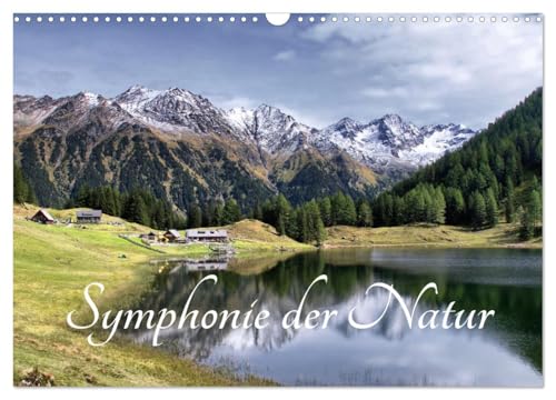 Symphonie der Natur (Wandkalender 2025 DIN A3 quer), CALVENDO Monatskalender von CALVENDO