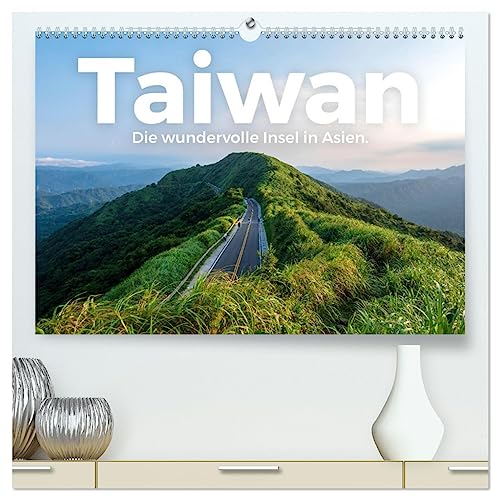 Taiwan - Die wundervolle Insel in Asien. (hochwertiger Premium Wandkalender 2025 DIN A2 quer), Kunstdruck in Hochglanz von CALVENDO
