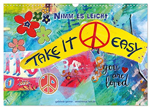 Take it easy Nimm es leicht (Wandkalender 2025 DIN A3 quer), CALVENDO Monatskalender von CALVENDO