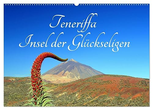 Teneriffa Insel der Glückseligen (Wandkalender 2025 DIN A2 quer), CALVENDO Monatskalender von CALVENDO