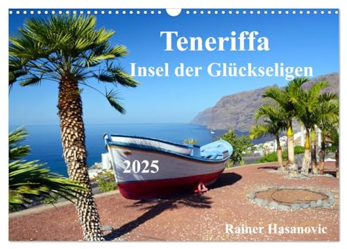 Teneriffa - Insel der Glückseligen (Wandkalender 2025 DIN A3 quer), CALVENDO Monatskalender von CALVENDO