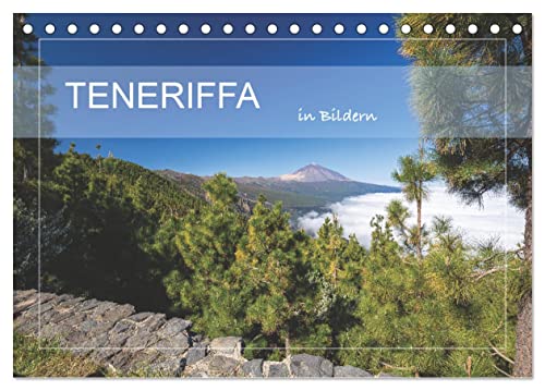 Teneriffa in Bildern (Tischkalender 2025 DIN A5 quer), CALVENDO Monatskalender von CALVENDO