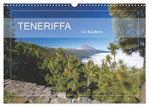 Teneriffa in Bildern (Wandkalender 2025 DIN A3 quer), CALVENDO Monatskalender von CALVENDO