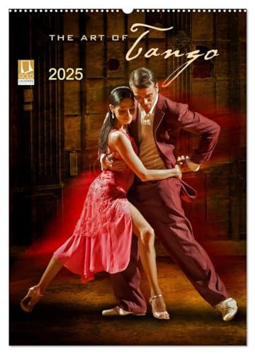 The Art Of Tango (Wandkalender 2025 DIN A2 hoch), CALVENDO Monatskalender von CALVENDO