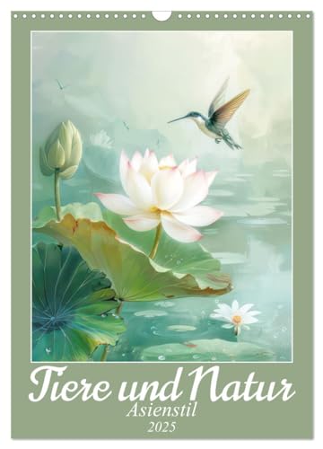 Tiere und Natur - Asienstil (Wandkalender 2025 DIN A3 hoch), CALVENDO Monatskalender von CALVENDO