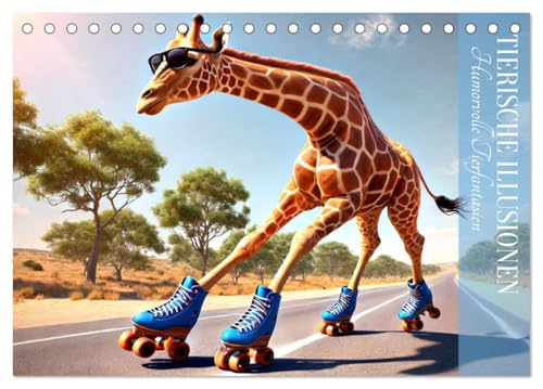 Tierische Illusionen - Humorvolle Tierfantasien (Tischkalender 2025 DIN A5 quer), CALVENDO Monatskalender von CALVENDO