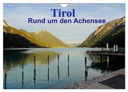 Tirol – Rund um den Achensee (Wandkalender 2025 DIN A4 quer), CALVENDO Monatskalender von CALVENDO