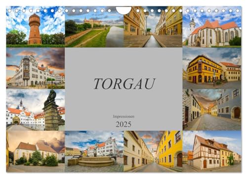 Torgau Impressionen (Wandkalender 2025 DIN A4 quer), CALVENDO Monatskalender von CALVENDO