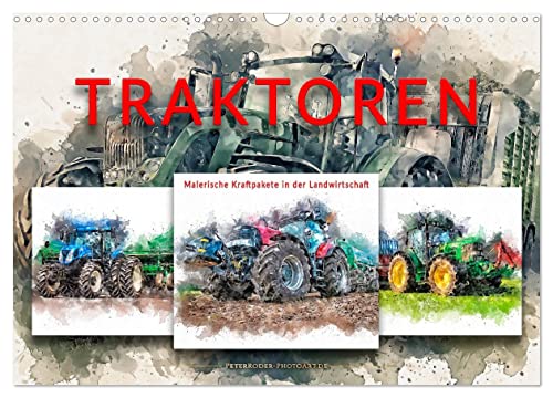 Traktoren - malerische Kraftpakete in der Landwirtschaft (Wandkalender 2025 DIN A3 quer), CALVENDO Monatskalender von CALVENDO