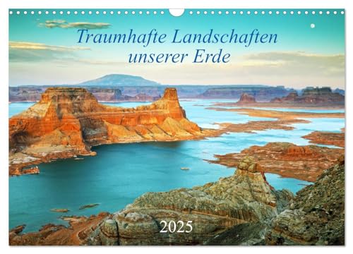 Traumhafte Landschaften unserer Erde (Wandkalender 2025 DIN A3 quer), CALVENDO Monatskalender von CALVENDO